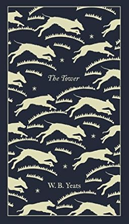 The Tower: Penguin Pocket Poets (Penguin Clothbound Poetry) Yeats, W.B.