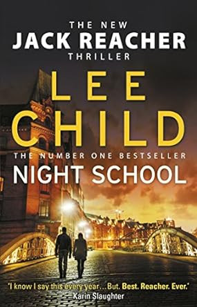 Night School: (Jack Reacher 21)